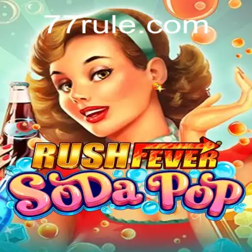Explorando o Universo de RushFeverSodaPop